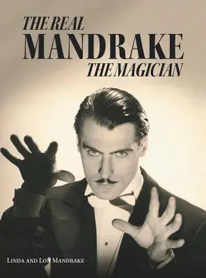 Skutečný kouzelník Mandragora - The Real Mandrake the Magician