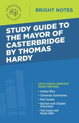 Studijní příručka ke knize Starosta z Casterbridge od Thomase Hardyho - Study Guide to The Mayor of Casterbridge by Thomas Hardy