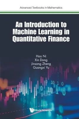 Úvod do strojového učení v kvantitativních financích - An Introduction to Machine Learning in Quantitative Finance