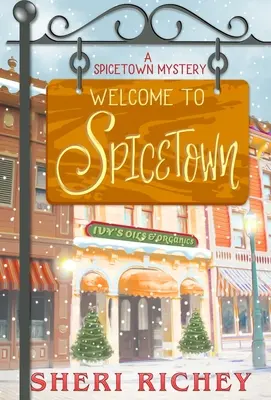Vítejte ve Spicetownu: Záhada Spicetownu - Welcome to Spicetown: A Spicetown Mystery