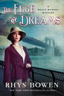 Hranice snů: Záhada Molly Murphyové - The Edge of Dreams: A Molly Murphy Mystery
