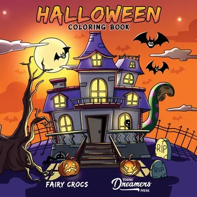 Halloweenské omalovánky: Pro děti ve věku 4-8 let, 9-12 let - Halloween Coloring Book: For Kids Ages 4-8, 9-12