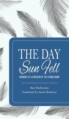 Den, kdy zapadlo slunce - The Day the Sun Fell