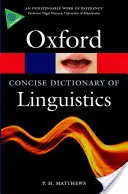 Stručný oxfordský slovník lingvistiky - The Concise Oxford Dictionary of Linguistics