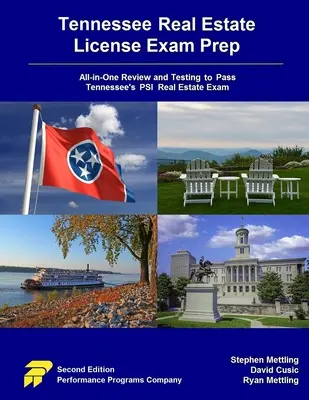 Tennessee Real Estate License Exam Prep: Všichni v jednom: Přehled a testování pro složení zkoušky PSI pro nemovitostní licenci v Tennessee. - Tennessee Real Estate License Exam Prep: All-in-One Review and Testing to Pass Tennessee's PSI Real Estate Exam
