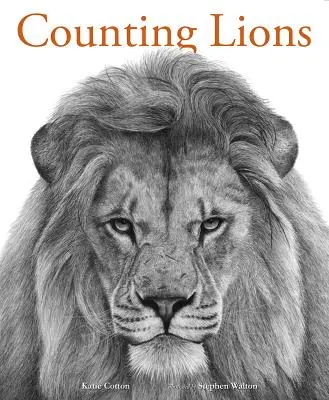 Počítání lvů: Portréty z divočiny - Counting Lions: Portraits from the Wild