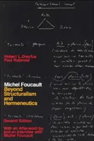 Michel Foucault: Za hranice strukturalismu a hermeneutiky - Michel Foucault: Beyond Structuralism and Hermeneutics