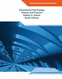 Pedagogická psychologie: Pearson New International Edition - Theory and Practice (Teorie a praxe) - Educational Psychology: Pearson New International Edition - Theory and Practice
