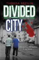 Rozdělené město - Divided City
