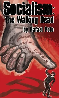 Socialismus: The Walking Dead - Socialism: The Walking Dead