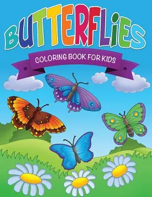 Motýlí omalovánky pro děti - Butterflies Coloring Book for Kids
