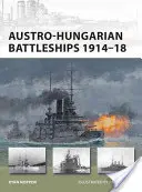 Rakousko-uherské bitevní lodě 1914-18 - Austro-Hungarian Battleships 1914-18