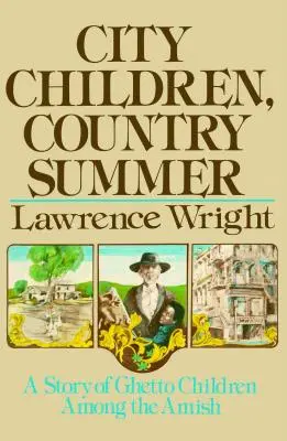 Děti z města, léto na venkově - City Children, Country Summer