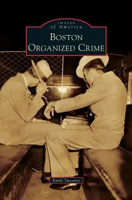 Bostonský organizovaný zločin - Boston Organized Crime