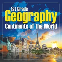 Zeměpis pro 1. třídu: Učebnice zeměpisu pro 1. stupeň ZŠ: Kontinenty světa - 1St Grade Geography: Continents of the World