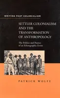 Osadnický kolonialismus - Settler Colonialism