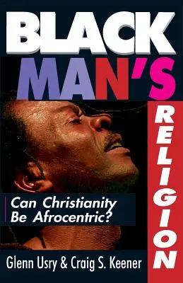 Náboženství černého člověka - Black Man's Religion