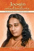 Joogin Omaelmkerta - Autobiografie jogína (finsky) - Joogin Omaelmkerta - Autobiography of a Yogi (Finnish)
