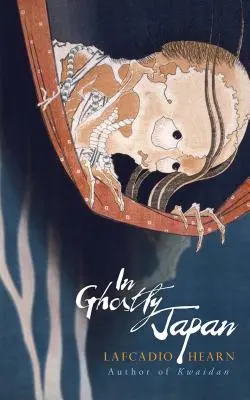 V přízračném Japonsku - In Ghostly Japan