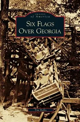 Šest vlajek nad Georgií - Six Flags Over Georgia