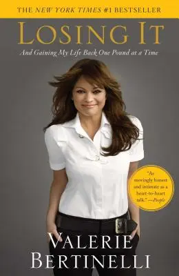 Losing It: And Gaining My Life Back One Pound at a Time (Ztráta: a získání života zpět po jednom kilogramu) - Losing It: And Gaining My Life Back One Pound at a Time