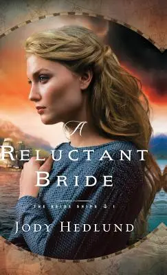 Váhavá nevěsta - A Reluctant Bride
