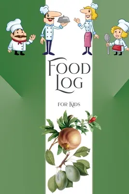 Deník o jídle pro děti - Food Log for Kids