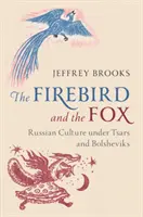 Pták Ohnivák a liška - The Firebird and the Fox