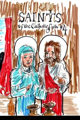 Svatí katolické víry #4 - Saints of the Catholic Faith #4