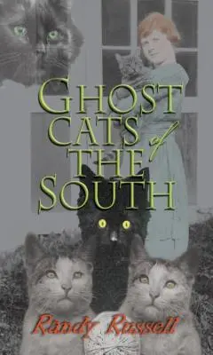 Kočičí duchové jihu - Ghost Cats of the South