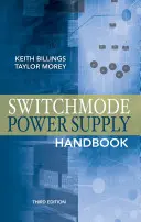 Příručka spínaných napájecích zdrojů 3/E - Switchmode Power Supply Handbook 3/E