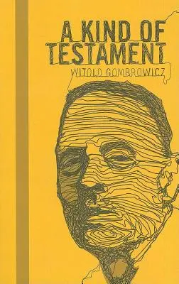 Jakýsi testament - A Kind of Testament
