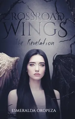 Crossroad Wings: Zjevení - Crossroad Wings: The Revelation
