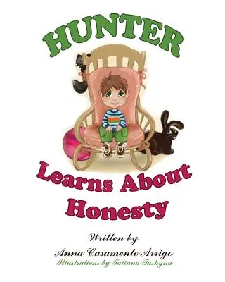 Lovec se učí o poctivosti - Hunter Learns About Honesty