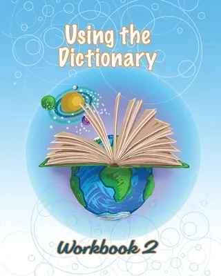 Používání slovníku: Cvičebnice 2 - Using the Dictionary: Workbook 2