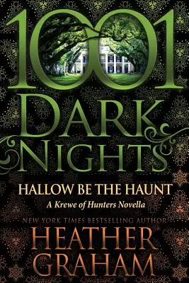 Hallow Be the Haunt (Strašidla buďte strašidla): A Krewe of Hunters Novella - Hallow Be the Haunt: A Krewe of Hunters Novella