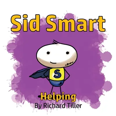 Sid Smart: Pomáháme - Sid Smart Helping
