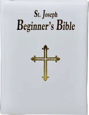 Bible svatého Josefa pro začátečníky - Saint Joseph Beginner's Bible