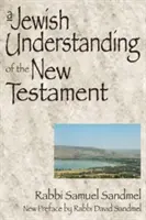 Židovské chápání Nového zákona - A Jewish Understanding of the New Testament