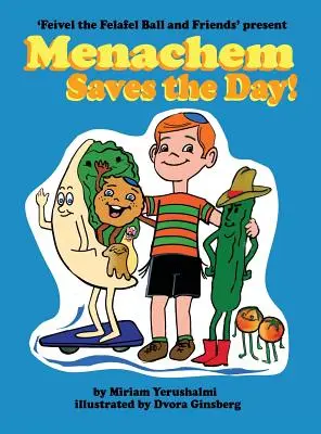 Menachem zachraňuje den - Menachem Saves the Day