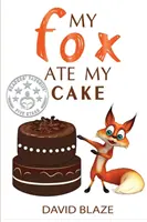Moje liška mi snědla dort - My Fox Ate My Cake