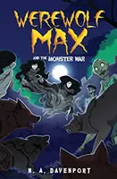 Vlkodlak Max a válka příšer - Werewolf Max and the Monster War
