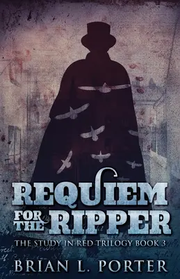 Requiem za rozparovače - Requiem For The Ripper