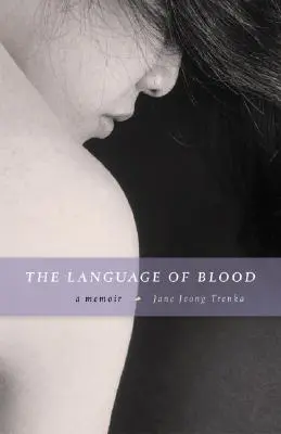 Jazyk krve: Vzpomínky - The Language of Blood: A Memoir