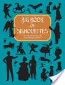 Velká kniha siluet - Big Book of Silhouettes