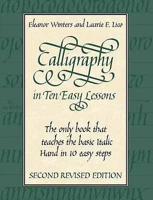 Kaligrafie v deseti snadných lekcích - Calligraphy in Ten Easy Lessons