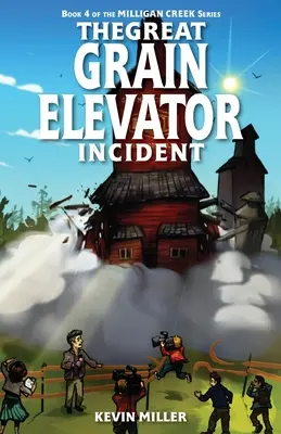 Velký incident v obilném výtahu - The Great Grain Elevator Incident