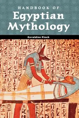 Příručka egyptské mytologie - Handbook of Egyptian Mythology