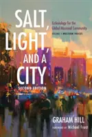Sůl, světlo a město, druhé vydání - Salt, Light, and a City, Second Edition