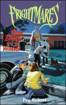 Kostní dech a vandalové, 2 - Bone Breath and the Vandals, 2